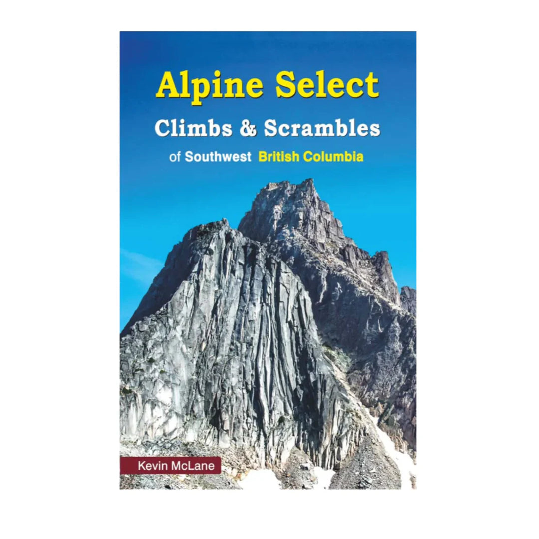 High Col Publishing-Alpine Select-Climbs & Scrambles of Southwest British Columbia-Books-
